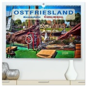 Cover-Bild zum Titel 'Ostfriesland - Museumshafen Carolinensiel (hochwertiger Premium Wandkalender 2026 DIN A2 quer), Kunstdruck in Hochglanz' von 'Peter Roder'