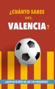Cover-Bild zum Titel '¿Cuánto sabes del Valencia?' von 'Fútbol Rocks'