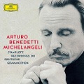 Michelangeli: Sämtliche Aufnahmen für D.G. - Arturo Benedetti Michelangeli