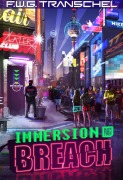 Cover-Bild zum Titel 'Immersion Breach' von 'F. W. G. Transchel'