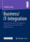 Cover-Bild zum Titel 'Business/IT-Integration' von 'Christian Grawe'