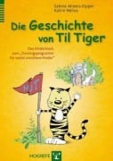 Cover-Bild zum Titel 'Die Geschichte von Til Tiger' von 'Sabine Ahrens-Eipper, Katrin Nelius'