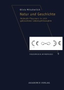 Cover-Bild zum Titel 'Natur und Geschichte' von 'Olivia Mitscherlich'