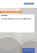 Cover-Bild zum Titel 'Aktuelle Strategien der Automobilbranche' von 'M. Sydow'