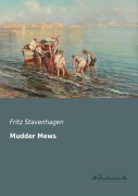 Cover-Bild zum Titel 'Mudder Mews' von 'Fritz Stavenhagen'