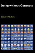 Cover-Bild zum Titel 'Doing without Concepts' von 'Edouard Machery'