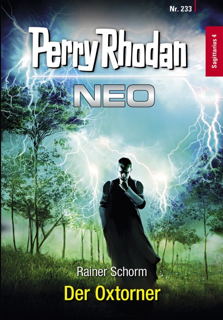 Perry Rhodan Neo 233: Der Oxtorner - Rainer Schorm