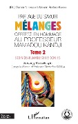 Cover-Bild zum Titel 'Partage du savoir. Mélanges offerts en hommage au Professeur Mamadou Kandji Tome 2' von 'Ndongo, Kandji'