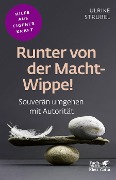 Cover-Bild zum Titel 'Runter von der Macht-Wippe! (Fachratgeber Klett-Cotta)' von 'Ulrike Strubel'