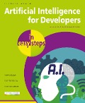 Artificial Intelligence for Developers in Easy Steps - Richard Urwin
