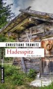 Cover-Bild zum Titel 'Hadesspitz' von 'Christiane Tramitz'