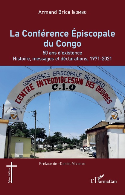 La Conférence Épiscopale du Congo - Ibombo