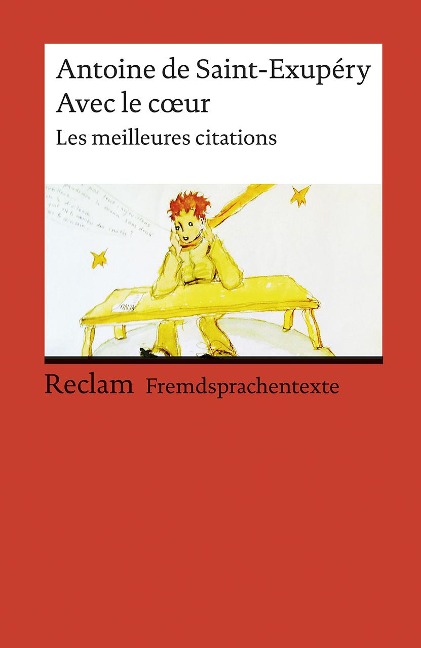 Avec le coeur - Antoine de Saint-Exupéry