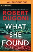 What She Found - Robert Dugoni