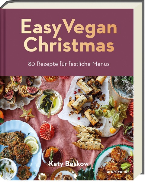 Easy Vegan Christmas - Katy Beskow