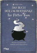 Cover-Bild zum Titel 'Das Buch der Zaubertränke für Potter-Fans' von 'Vi¿nja Cavlina'