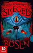 Cover-Bild zum Titel 'Spiegel des Bösen' von 'Björn Springorum'