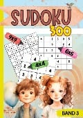 Sudoku für Kinder- 300 Sudokus - Luisa Weinstock
