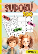 Sudoku für Kinder- 300 Sudokus - Luisa Weinstock