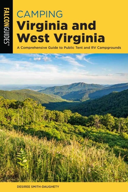 Camping Virginia and West Virginia - Desiree Smith-Daughety