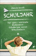 Schuljahr - Ulrich Knoll