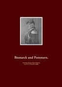 Cover-Bild zum Titel 'Bismarck und Pommern.' von ''