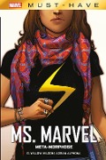 Cover-Bild zum Titel 'Marvel Must-Have: Ms. Marvel: Meta-Morphose' von 'G. Willow Wilson, Adrian Alphona'