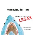 Cover-Bild zum Titel 'Viscovitz, du Tier!' von 'Alessandro Boffa, Stefan Kuchel'