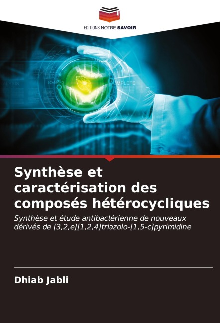 Synthèse et caractérisation des composés hétérocycliques - Dhiab Jabli