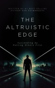 Cover-Bild zum Titel 'The Altruistic Edge' von 'Dan Desmarques'