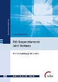 Cover-Bild zum Titel 'F&E-Kooperationen in Joint-Ventures' von 'Cornelia Unger-Endres'