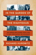 Cover-Bild zum Titel 'In the Garden of the Righteous' von 'Richard Hurowitz'