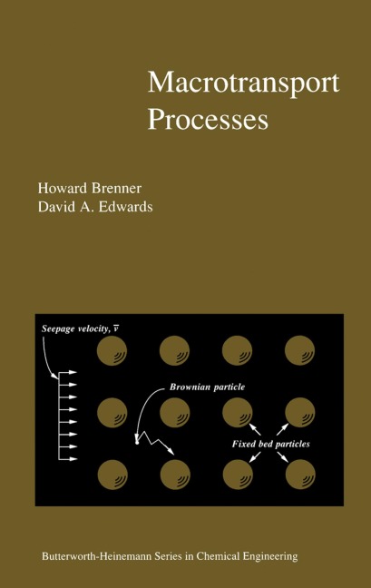 Macrotransport Processes - Howard Brenner
