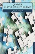 Ceviride Kültür Ve Kültürleme - Cagla Bilgin