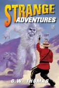 Cover-Bild zum Titel 'Strange Adventures' von 'G. W. Thomas'
