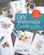 Cover-Bild zum Titel 'DIY Watercolor Cards' von 'Mary Wu'