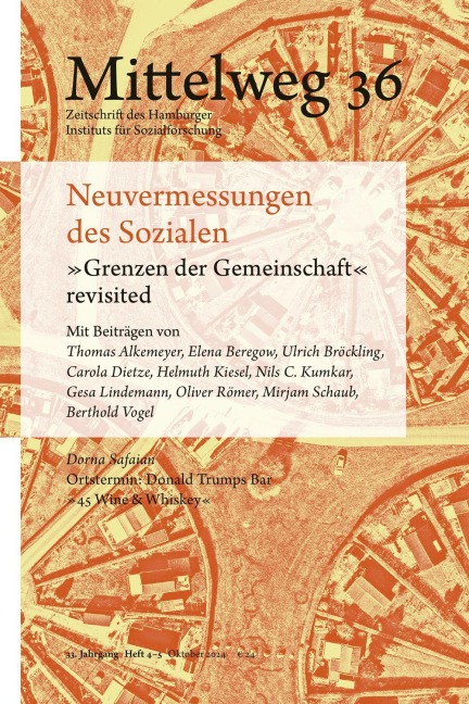 Neuvermessungen des Sozialen. 'Grenzen der Gemeinschaft' revisited - 