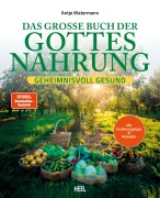 Cover-Bild zum Titel 'Das große Buch der Gottesnahrung' von 'Antje Watermann'