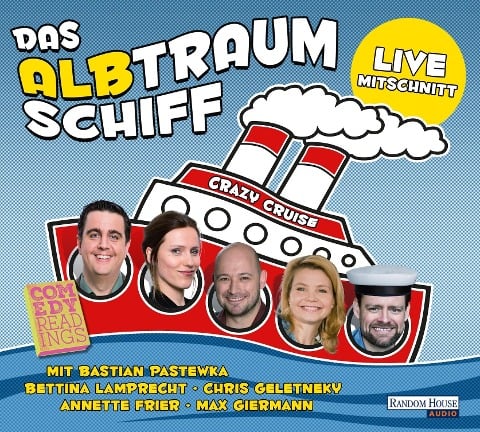 Das Albtraumschiff - Crazy Cruise - Chris Geletneky, Morten Kühne, Björn Mannel, Mark Werner