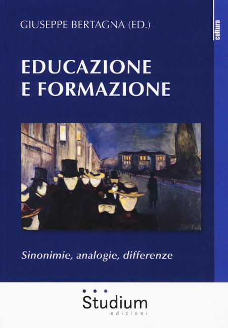 Educazione e formazione. Sinonimie, analogie, differenze - 