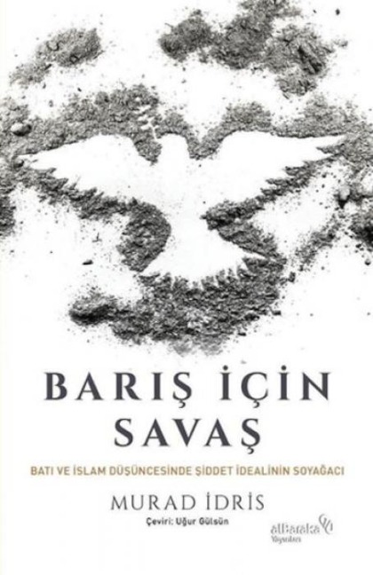 Baris Icin Savas - Murad Idris