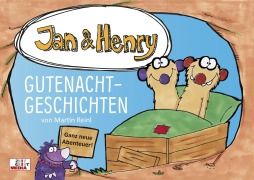 Cover-Bild zum Titel 'Jan & Henry - Gutenachtgeschichten' von 'Martin Reinl'