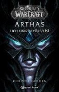 Cover-Bild zum Titel 'World of Warcraft - Arthas' von 'Christie Golden'