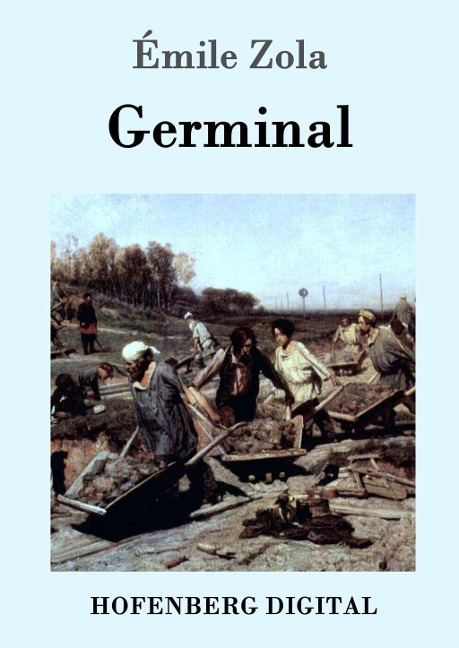 Germinal - Émile Zola