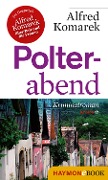 Cover-Bild zum Titel 'Polterabend' von 'Alfred Komarek'