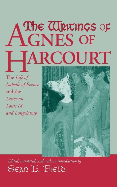 Writings Of Agnes Of Harcourt - 