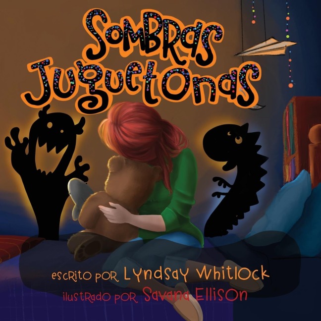 Silly Shadows - Spanish Edition - Lyndsay Whitlock