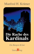 Cover-Bild zum Titel 'Die Rache des Kardinals' von 'Manfred H. Krämer'