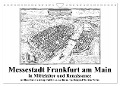 Messestadt Frankfurt am Main (Wandkalender 2024 DIN A4 quer), CALVENDO Monatskalender - Claus Liepke