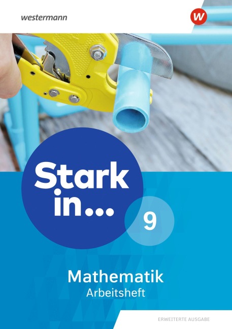 Stark in Mathematik - Arbeitsheft 9. Erweiterte Ausgabe 2021 - 